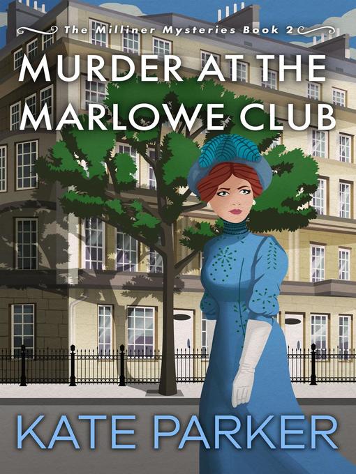 Title details for Murder at the Marlowe Club by Kate Parker - Available